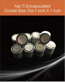 NaI Tl scintillation crystal, Thallium doped Sodium Iodide scintillation crystal, NaI Tl scintillator diameter 1 inch x 1 inch